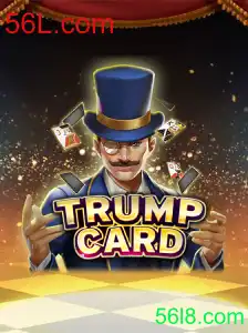 Descubra o Universo de TrumpCard com 56L.com